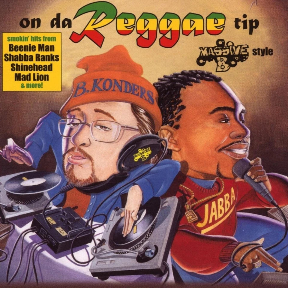 On Da Reggae Tip: Massive B Style with Bobby Konders & Jabba (CD)-CDs-UnDigable Digs