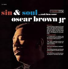 Oscar Brown Jr. "Sin & Soul...And Then Some" (CD)-CDs-UnDigable Digs