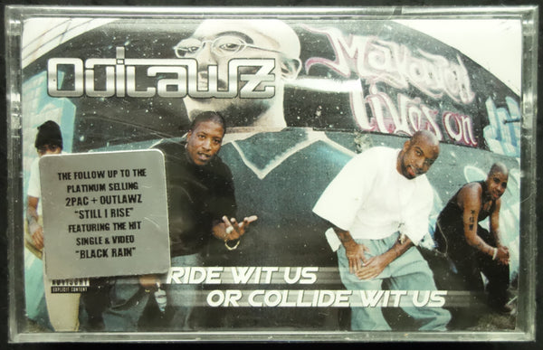 Outlawz "Ride Wit Us Or Collide Wit Us"-Cassette Tapes-UnDigable Digs
