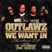 Outlawz "We Want In" (CD)-CDs-UnDigable Digs