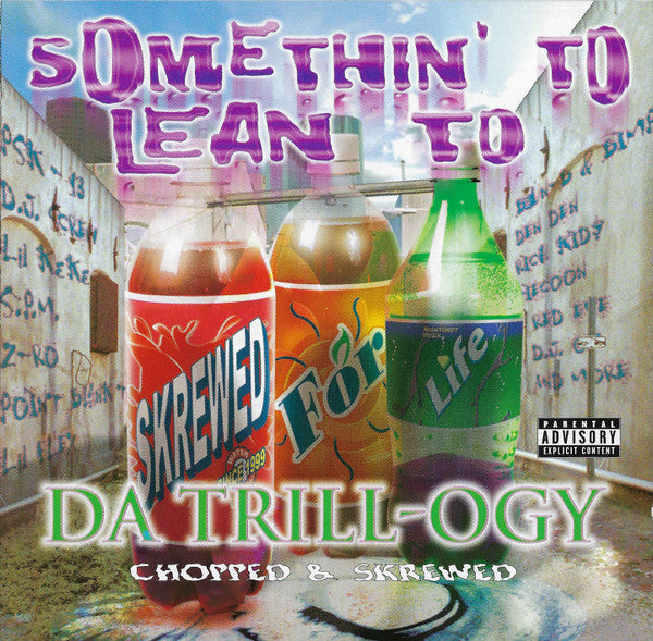 PSK-13 & Da Shift "Somethin' To Lean To Pt. 3 (Da Trill-Ogy)" (Chopped & Skrewed) (CD)-CDs-UnDigable Digs