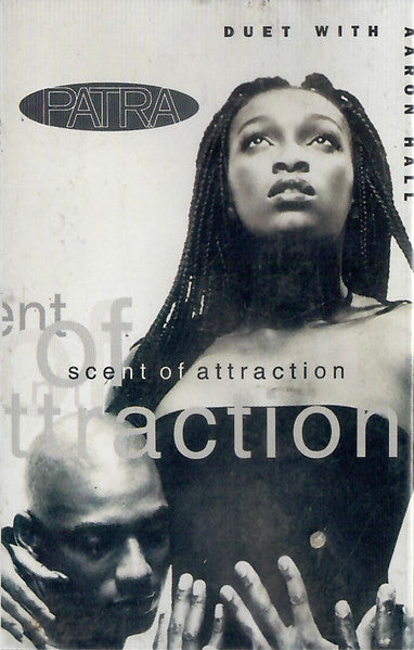 Patra Duet With Aaron Hall "Scent Of Attraction"-Cassette Tapes-UnDigable Digs
