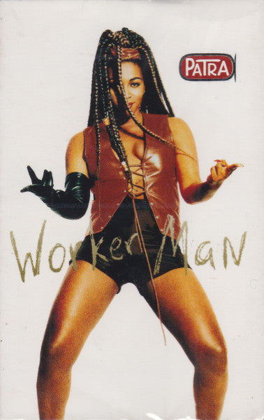 Patra "Worker Man"-Cassette Tapes-UnDigable Digs
