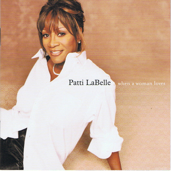 Patti LaBelle "When A Woman Loves" (CD)-CDs-UnDigable Digs