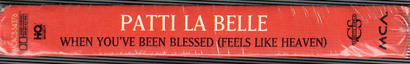 Patti LaBelle "When You've Been Blessed (Feels Like Heaven)" (Single)-Cassette Tapes-UnDigable Digs