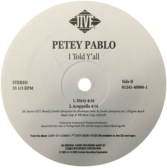 Petey Pablo "I Told Y'all" (12" Single)-Vinyl Records-UnDigable Digs