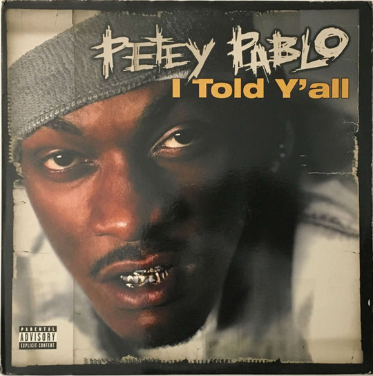 Petey Pablo "I Told Y'all" (12" Single)-Vinyl Records-UnDigable Digs