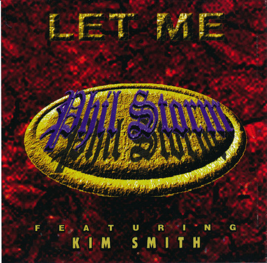 Phil Storm Featuring Kim Smith "Let Me" (CD Single)-CDs-UnDigable Digs
