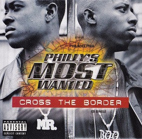 Philly's Most Wanted "Cross The Border / Suckas Pt.2 (For Da’ Gansta’s)" (CD)-CDs-UnDigable Digs