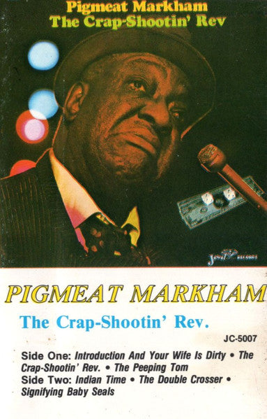 Pigmeat Markham "The Crap-Shootin' Rev"-Cassette Tapes-UnDigable Digs