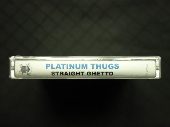 Platinum Thugs: Straight Ghetto-Cassette Tapes-UnDigable Digs