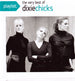 Playlist: The Very Best Of Dixie Chicks (CD)-CDs-UnDigable Digs