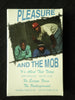 Pleasure And The M.O.B. "It's About That Time / No Escape From The Underground" (Single)-Cassette Tapes-UnDigable Digs