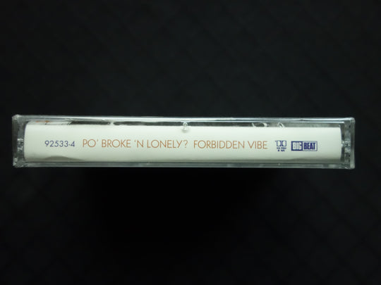 Po' Broke 'N Lonely? "Forbidden Vibe"-Cassette Tapes-UnDigable Digs