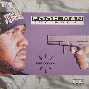 Pooh-Man "Run Brotha Run" (12" Maxi-Single)-Vinyl Records-UnDigable Digs