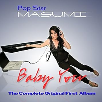 Pop Star Masumi "Baby You (The Complete Original First Album)" (CD)-CDs-UnDigable Digs