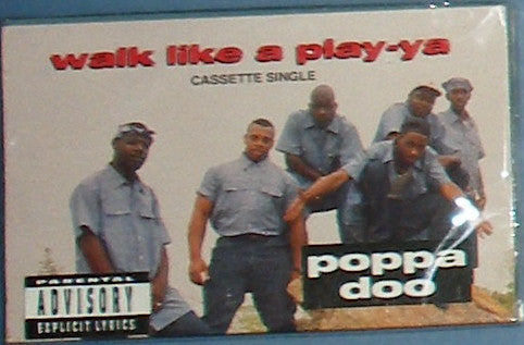 Poppa Doo "Walk Like A Play-ya" (Single)-Cassette Tapes-UnDigable Digs
