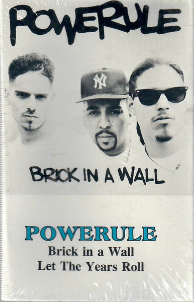 Powerule "Brick In A Wall / Let The Years Roll" (Single)-Cassette Tapes-UnDigable Digs