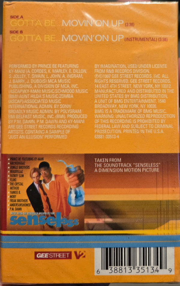 Prince Be Featuring Ky-Mani "Gotta Be...Movin' On Up" (Single)-Cassette Tapes-UnDigable Digs