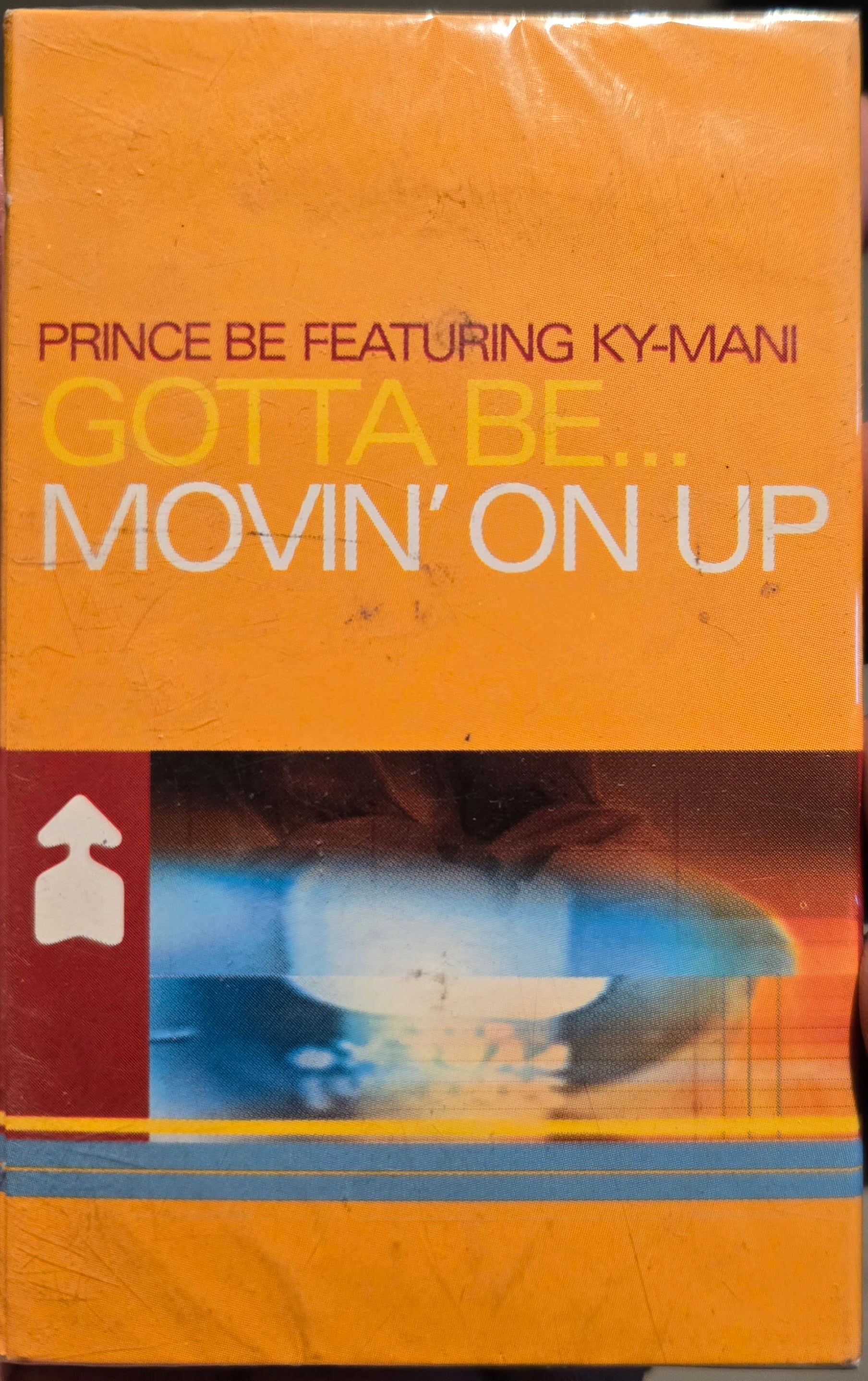 Prince Be Featuring Ky-Mani "Gotta Be...Movin' On Up" (Single)-Cassette Tapes-UnDigable Digs