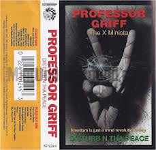 Professor Griff "Disturb N Tha Peace (Freedom Is Just A Mind Revolution Away)"-Cassette Tapes-UnDigable Digs