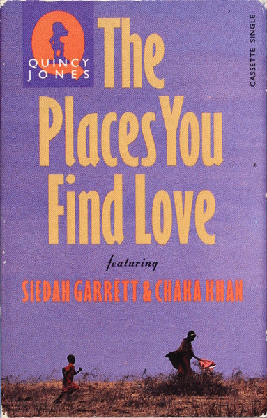 Quincy Jones Featuring Siedah Garrett And Chaka Khan "The Places You Find Love" (Single)-Cassette Tapes-UnDigable Digs