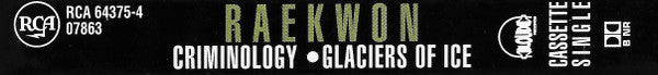 Raekwon Featuring Tony Starks (Ghost Face Killer) "Criminology / Glaciers Of Ice" (Cassette Single)-Cassette Tapes-UnDigable Digs