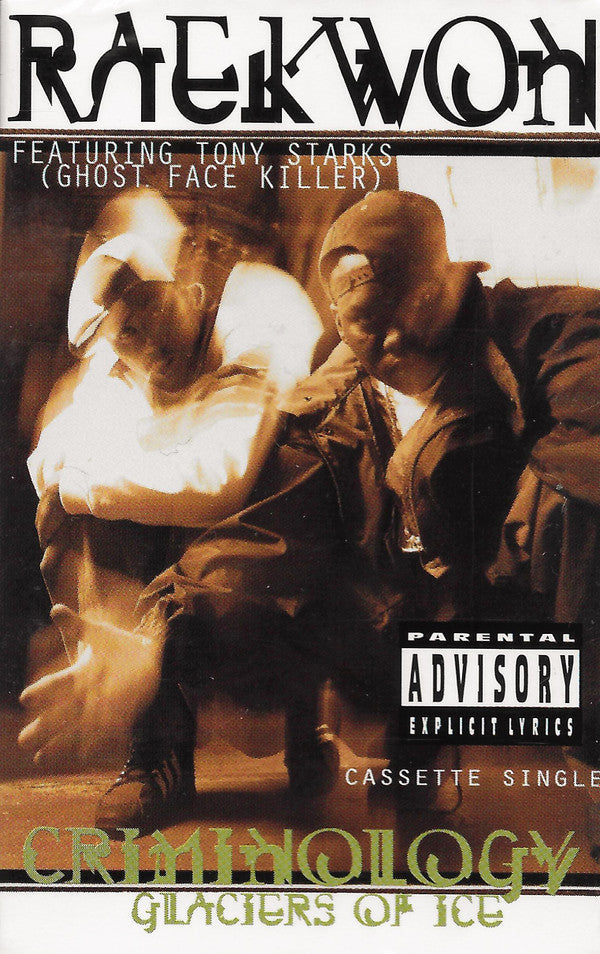 Raekwon Featuring Tony Starks (Ghost Face Killer) "Criminology / Glaciers Of Ice" (Cassette Single)-Cassette Tapes-UnDigable Digs