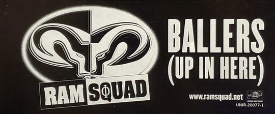 Ram Squad "Ballers (Up In Here)" (12" Single)-Vinyl Records-UnDigable Digs