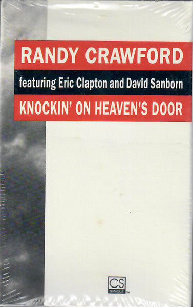 Randy Crawford Featuring Eric Clapton And David Sanborn "Knockin' On Heaven's Door" (Single)-Cassette Tapes-UnDigable Digs