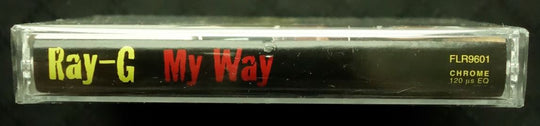 Ray-G "My Way"-Cassette Tapes-UnDigable Digs
