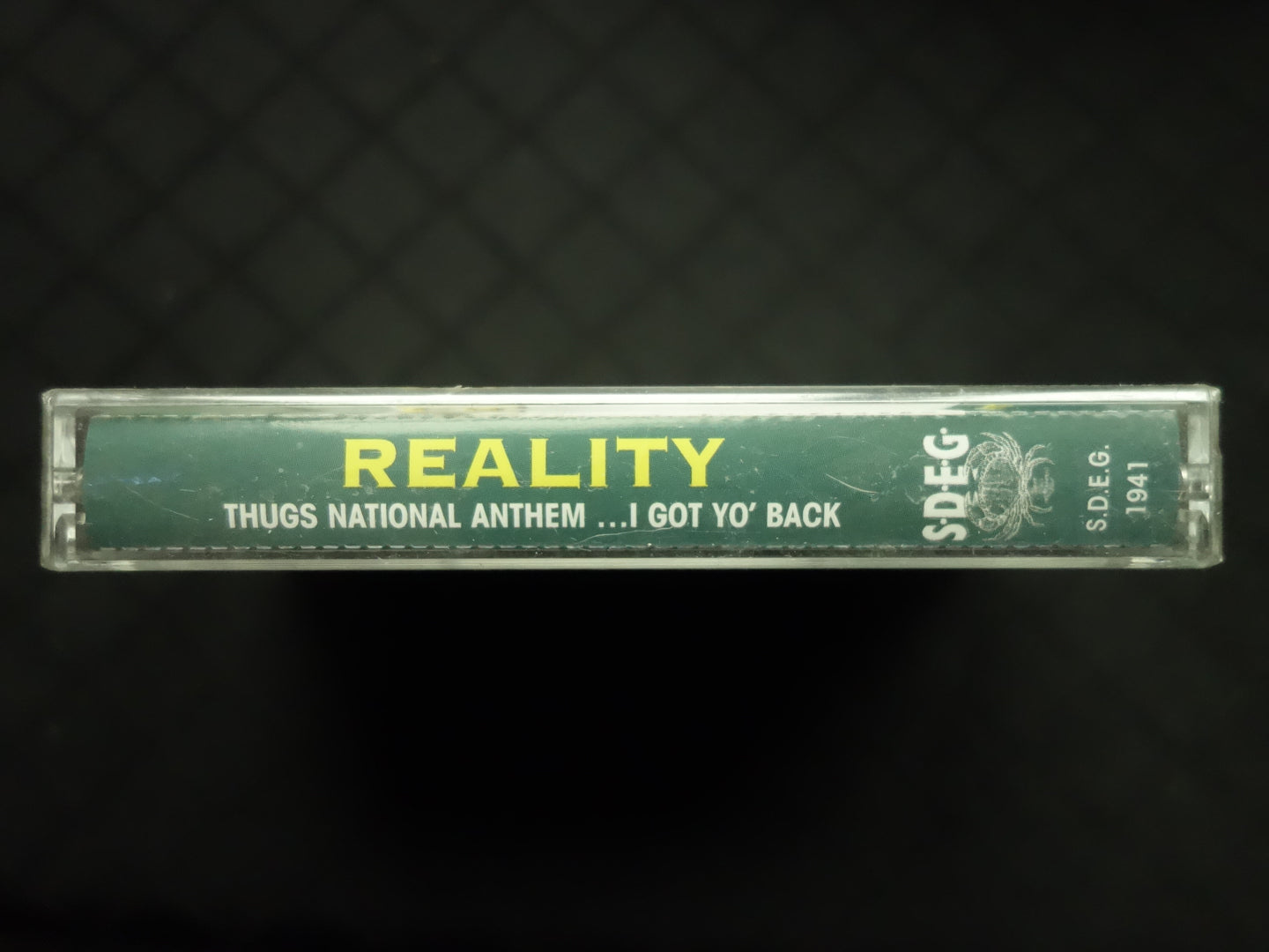 Reality "Thugs National Anthem ...I Got Yo' Back"-Cassette Tapes-UnDigable Digs