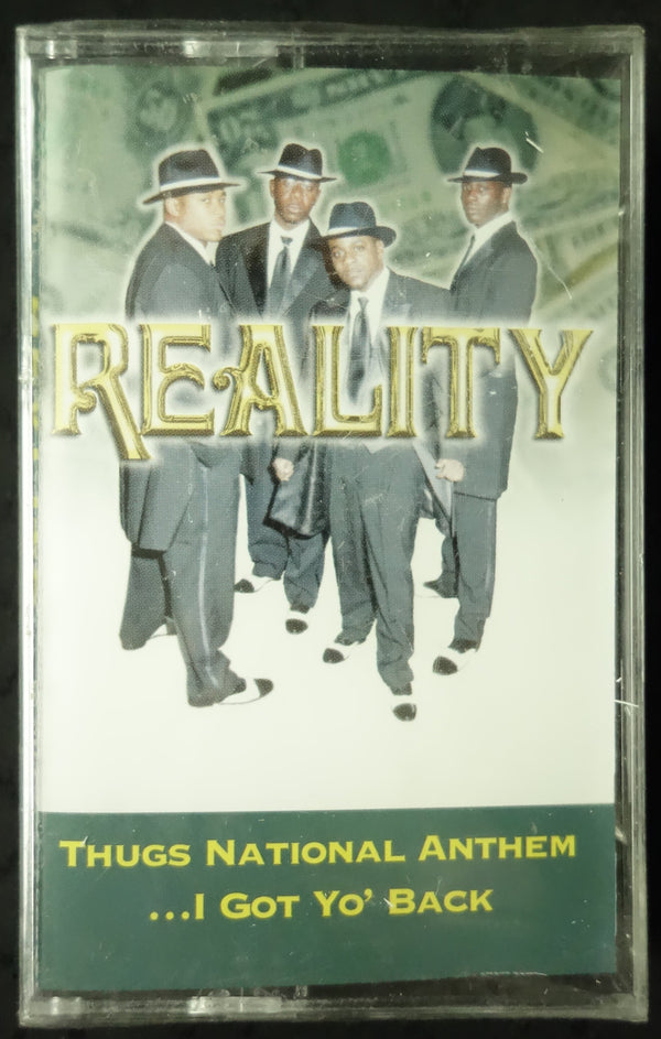Reality "Thugs National Anthem ...I Got Yo' Back"-Cassette Tapes-UnDigable Digs