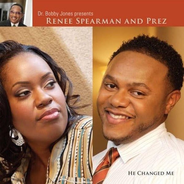 Renee Spearman And Prez "He Changed Me" (CD)-CDs-UnDigable Digs