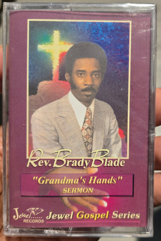 Rev. Brady Blade "Grandma's Hands"-Cassette Tapes-UnDigable Digs