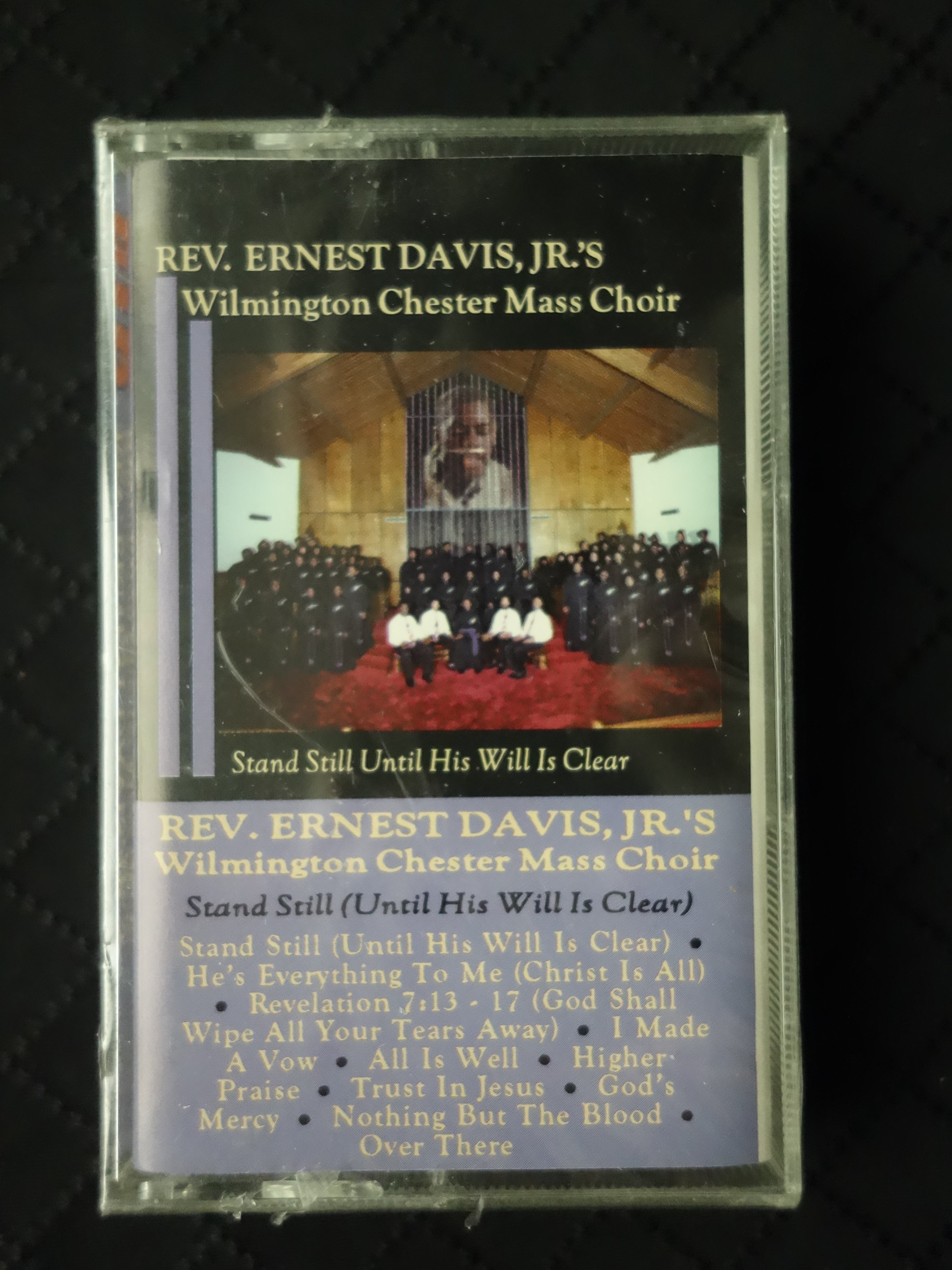 Rev. Ernest Davis, Jr. And The Wilmington/Chester Mass Choir "Stand Until His Will Is Clear"-Cassette Tapes-UnDigable Digs