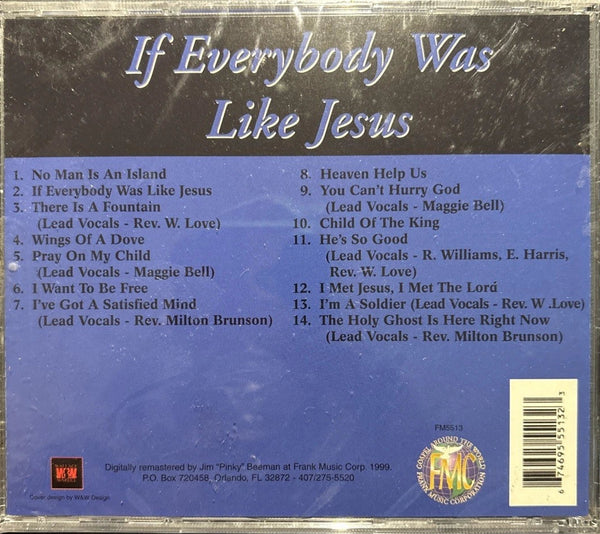 Rev. Milton Brunson w/ The Thompson Community Singers "If Everybody Was Like Jesus" (CD)-CDs-UnDigable Digs
