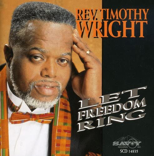 Rev. Timothy Wright "Let Freedom Ring"-Cassette Tapes-UnDigable Digs