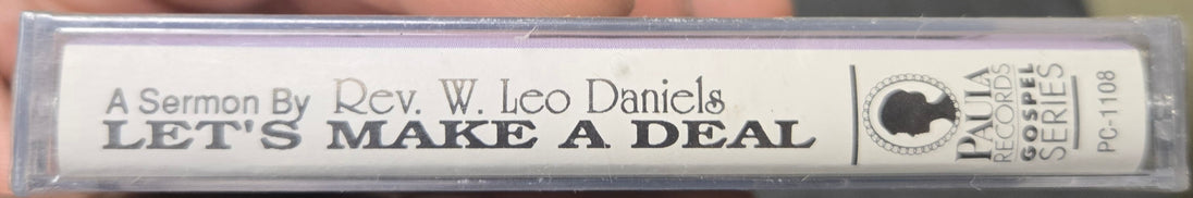 Rev. W. Leo Daniels "Let's Make A Deal"-Cassette Tapes-UnDigable Digs