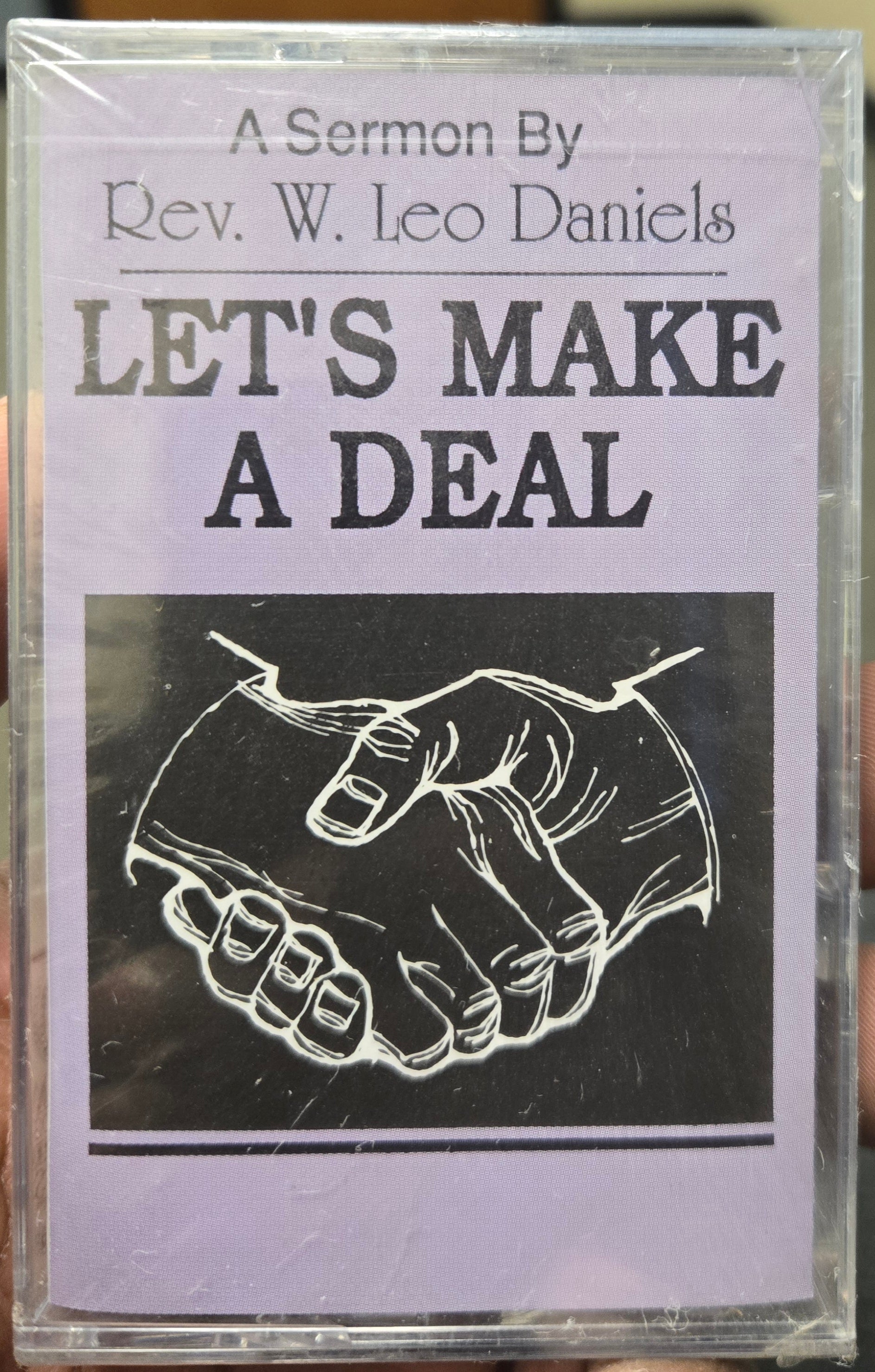 Rev. W. Leo Daniels "Let's Make A Deal"-Cassette Tapes-UnDigable Digs