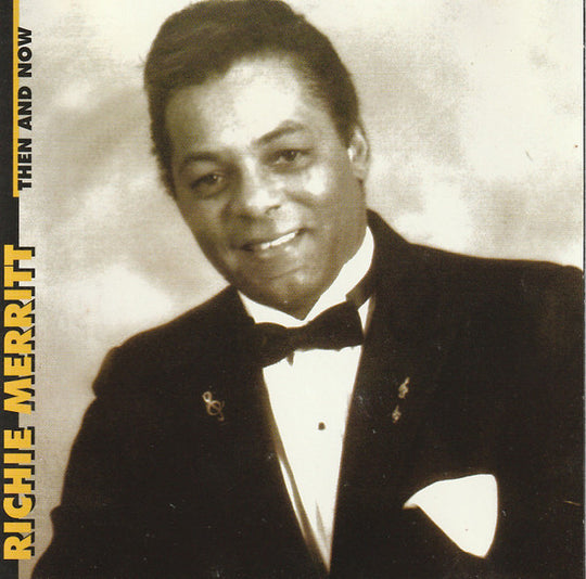 Richie Merritt "Then And Now" (CD)-CDs-UnDigable Digs