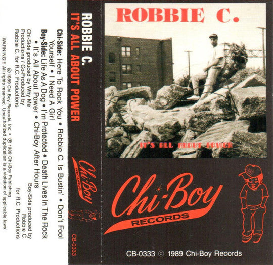 Robbie C. "It's All About Power"-Cassette Tapes-UnDigable Digs