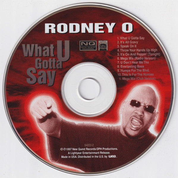 Rodney O "What U Gotta Say" (CD)-CDs-UnDigable Digs