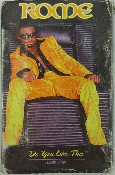 Rome "Do You Like This" (Cassette Single)-Cassette Tapes-UnDigable Digs