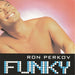 Ron Perkov "Funky" (Maxi-Single)-Cassette Tapes-UnDigable Digs