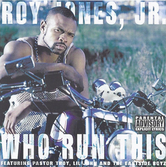 Roy Jones, Jr. Featuring Pastor Troy, Lil' John And The Eastside Boyz "Who Run This" (CD)-CDs-UnDigable Digs