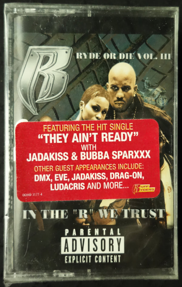 Ruff Ryders "Ryde Or Die Vol. III: In The "R" We Trust"-Cassette Tapes-UnDigable Digs