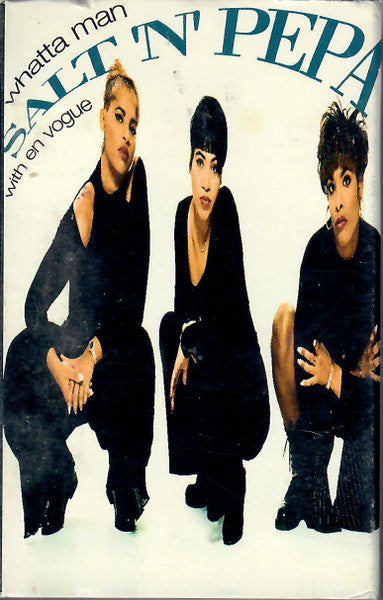 Salt ‘N’ Pepa With En Vogue "Whatta Man" (Cassette Single)-Cassette Tapes-UnDigable Digs
