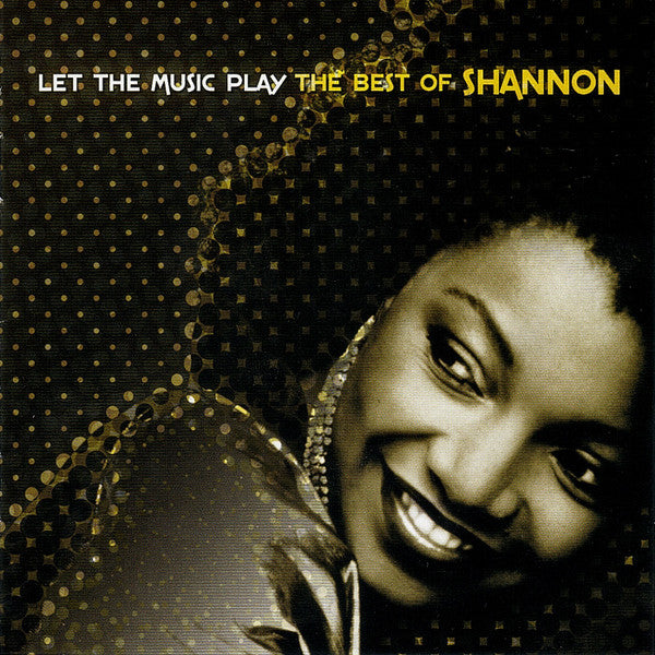 Shannon "Let The Music Play The Best Of Shannon" (CD)-CDs-UnDigable Digs