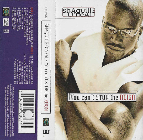 Shaquille O'Neal "You Can't Stop The Reign"-Cassette Tapes-UnDigable Digs